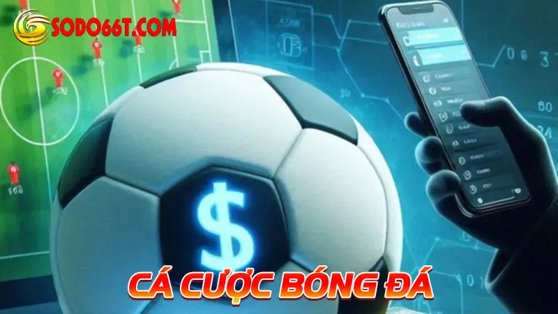 Cá cược bóng đá
