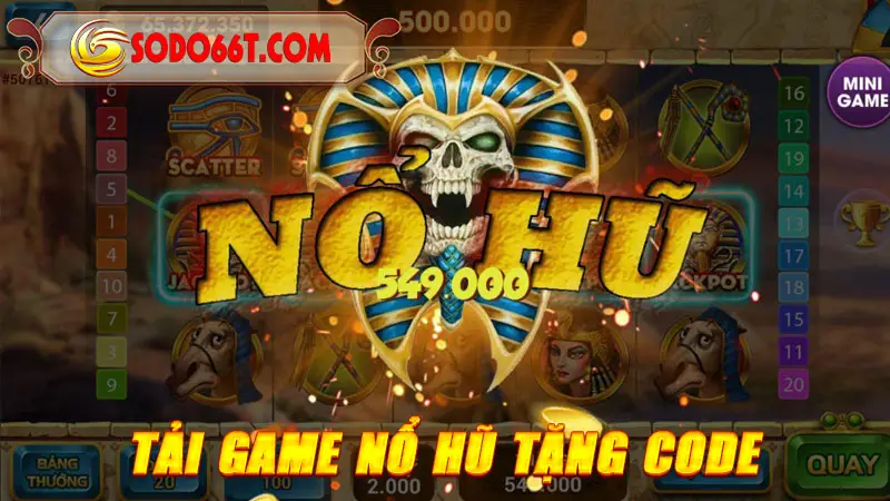 Tải game nổ hũ tặng code