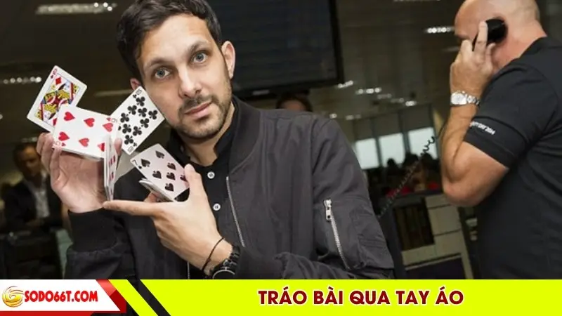 Tráo bài qua tay áo