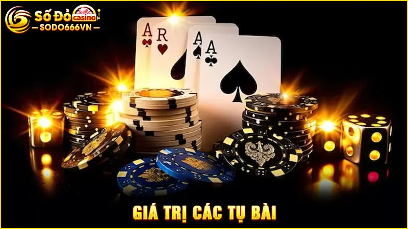 Giá trị các tụ bài