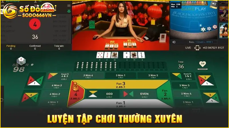 Luyện tập chơi thường xuyên
