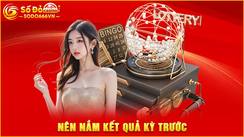 Nên nắm kết quả kỳ trước