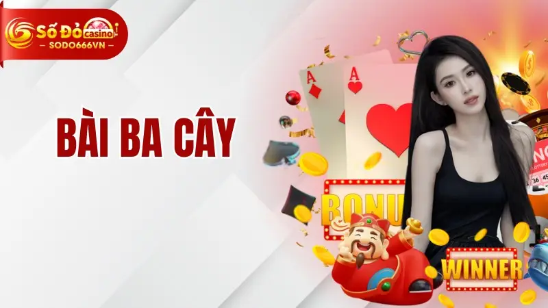 Bài ba cây