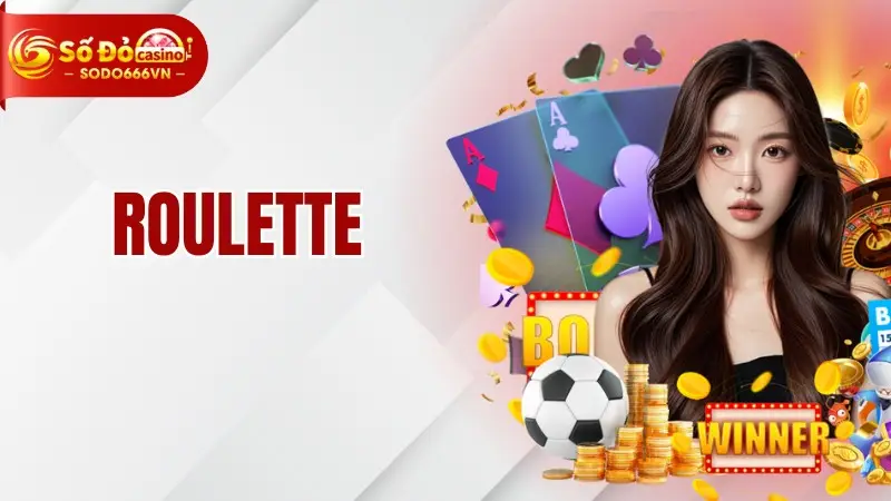 Roulette